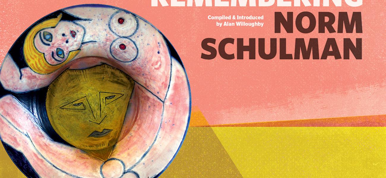 Title page design - Remembering Norm Schulman by Alan Willoughby et al. 